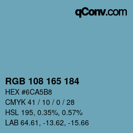 Color code: RGB 108 165 184 | qconv.com