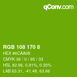 カラーコード: RGB 108 170 8 | qconv.com