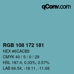 Color code: RGB 108 172 181 | qconv.com