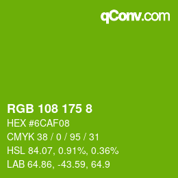 カラーコード: RGB 108 175 8 | qconv.com