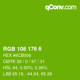 カラーコード: RGB 108 176 6 | qconv.com