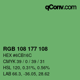 Color code: RGB 108 177 108 | qconv.com