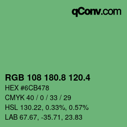 カラーコード: RGB 108 180.8 120.4 | qconv.com
