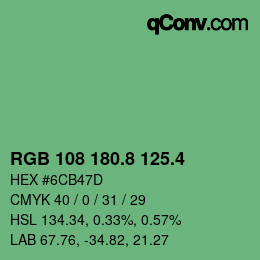 カラーコード: RGB 108 180.8 125.4 | qconv.com