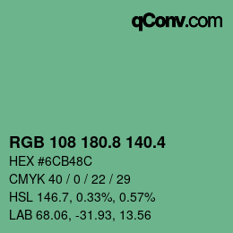 カラーコード: RGB 108 180.8 140.4 | qconv.com