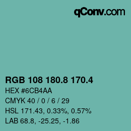 カラーコード: RGB 108 180.8 170.4 | qconv.com