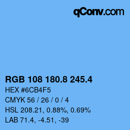 カラーコード: RGB 108 180.8 245.4 | qconv.com
