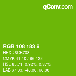 カラーコード: RGB 108 183 8 | qconv.com