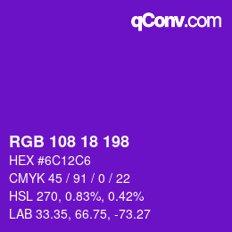 Color code: RGB 108 18 198 | qconv.com