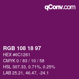 Color code: RGB 108 18 97 | qconv.com