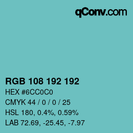 Color code: RGB 108 192 192 | qconv.com