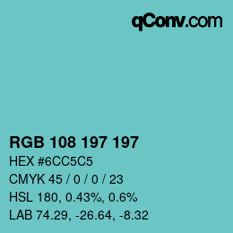 カラーコード: RGB 108 197 197 | qconv.com