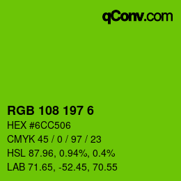 Color code: RGB 108 197 6 | qconv.com