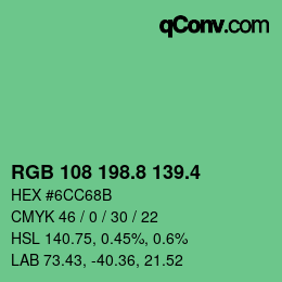 カラーコード: RGB 108 198.8 139.4 | qconv.com