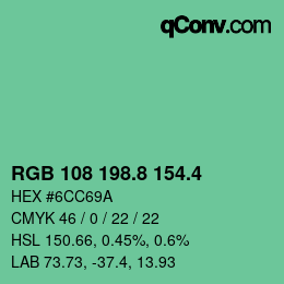 カラーコード: RGB 108 198.8 154.4 | qconv.com