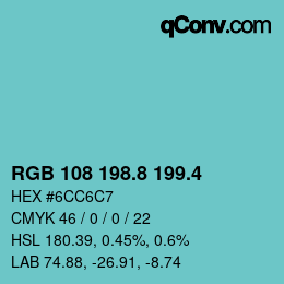 カラーコード: RGB 108 198.8 199.4 | qconv.com
