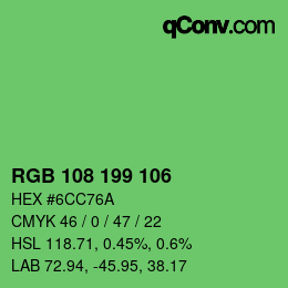 カラーコード: RGB 108 199 106 | qconv.com