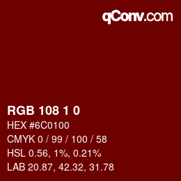 カラーコード: RGB 108 1 0 | qconv.com