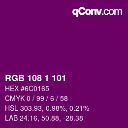 Color code: RGB 108 1 101 | qconv.com