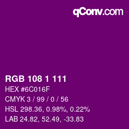Color code: RGB 108 1 111 | qconv.com