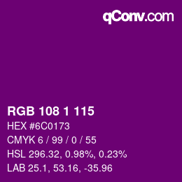 カラーコード: RGB 108 1 115 | qconv.com