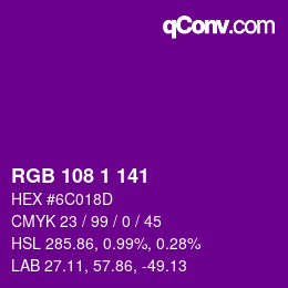 カラーコード: RGB 108 1 141 | qconv.com