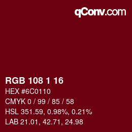 Color code: RGB 108 1 16 | qconv.com