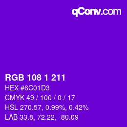 Color code: RGB 108 1 211 | qconv.com