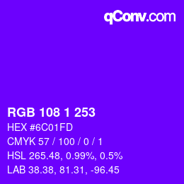カラーコード: RGB 108 1 253 | qconv.com