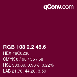 カラーコード: RGB 108 2.2 48.6 | qconv.com