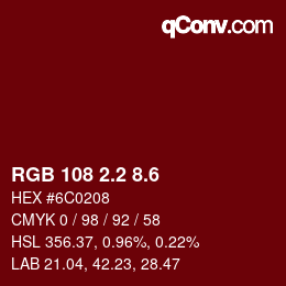 カラーコード: RGB 108 2.2 8.6 | qconv.com