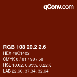 カラーコード: RGB 108 20.2 2.6 | qconv.com