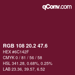 カラーコード: RGB 108 20.2 47.6 | qconv.com