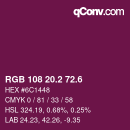 カラーコード: RGB 108 20.2 72.6 | qconv.com