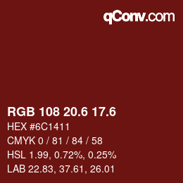 カラーコード: RGB 108 20.6 17.6 | qconv.com