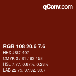 カラーコード: RGB 108 20.6 7.6 | qconv.com