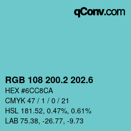 カラーコード: RGB 108 200.2 202.6 | qconv.com