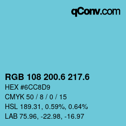 カラーコード: RGB 108 200.6 217.6 | qconv.com