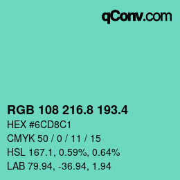 カラーコード: RGB 108 216.8 193.4 | qconv.com
