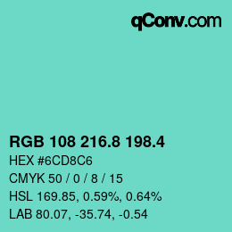 カラーコード: RGB 108 216.8 198.4 | qconv.com