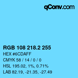 カラーコード: RGB 108 218.2 255 | qconv.com