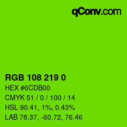 Color code: RGB 108 219 0 | qconv.com