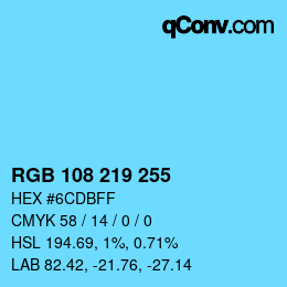 Color code: RGB 108 219 255 | qconv.com