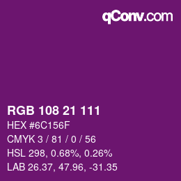 Color code: RGB 108 21 111 | qconv.com