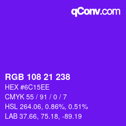 Color code: RGB 108 21 238 | qconv.com