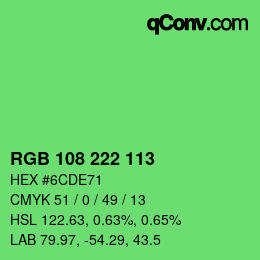Color code: RGB 108 222 113 | qconv.com