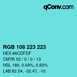 Color code: RGB 108 223 223 | qconv.com