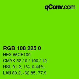 Color code: RGB 108 225 0 | qconv.com