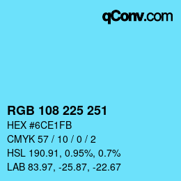 Color code: RGB 108 225 251 | qconv.com