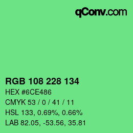 Color code: RGB 108 228 134 | qconv.com